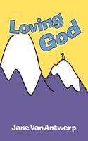 Loving God