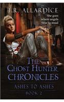 Ghost Hunter Chronicles (Pt. 2)
