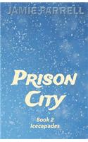 Prison City