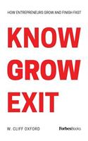 Know Grow Exit
