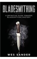 Bladesmithing