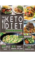The Keto Diet Cookbook: 550 Easy & Healthy Ketogenic Diet Recipes - 21-Day Meal Plan - Lose Up To 20 Pounds In 3 Weeks