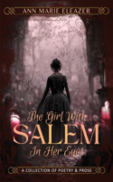 Girl With Salem In Her Eyes