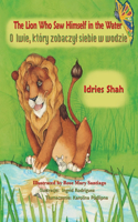 Lion Who Saw Himself in the Water