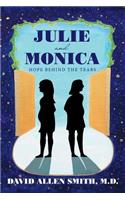 Julie and Monica