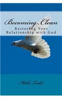 Becoming Clean