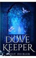 Dove Keeper