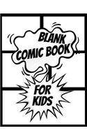 Blank Comic Book For Kids