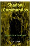 Shadow Commandos