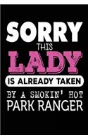 Sorry this Lady is Already Taken by a Smokin' Hot Park Ranger
