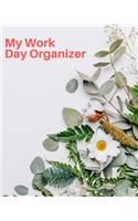 My Work Day Organizer