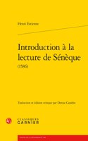 Introduction a la Lecture de Seneque