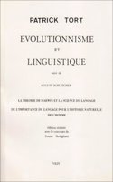 Evolutionisme Et Linguistique.: Suivi de Deux Textes de A. Schleicher: La Theorie de Darwin Et La Science Du Langage Et de l'Importance Du Langage Pour l'Histoire Naturelle de l'Ho