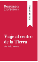 Viaje al centro de la Tierra de Julio Verne (Guía de lectura)