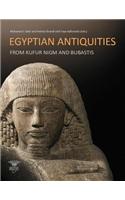 Egyptian Antiquities from Kufur Nigm and Bubastis