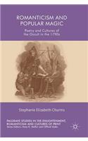 Romanticism and Popular Magic