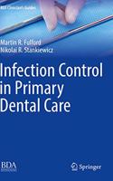 Infection Control in Primary Dental Care