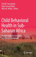 Child Behavioral Health in Sub-Saharan Africa