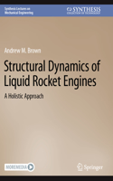 Structural Dynamics of Liquid Rocket Engines