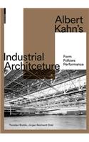 Albert Kahn's Industrial Architecture