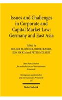 Issues and Challenges in Corporate and Capital Market Law: Germany and East Asia