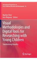 Visual Methodologies and Digital Tools for Researching with Young Children