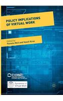 Policy Implications of Virtual Work