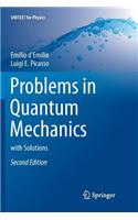 Problems in Quantum Mechanics