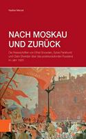 Nach Moskau Und Zuruck