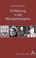 Einfuhrung in Die Moralphilosophie