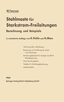 Stahlmaste Fur Starkstrom-Freileitungen: Berechnung Und Beispiele