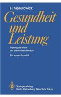 Gesundheit Und Leistung: Training ALS Mittel Der Präventiven Medizin