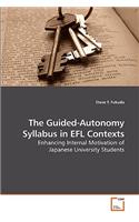 Guided-Autonomy Syllabus in EFL Contexts