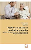 Health care quality in developing countries