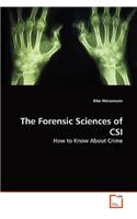 The Forensic Sciences of CSI