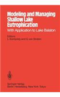 Modeling and Managing Shallow Lake Eutrophication