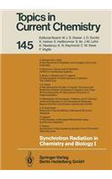 Synchrotron Radiation in Chemistry and Biology I