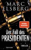 Der Fall des Prasidenten