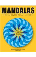 Mandalas - Entspannung für alle Sinne
