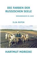 Die Farbe der russischen Seele