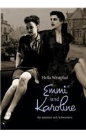 Emmi und Karoline