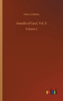 Amadís of Gaul, Vol. II