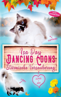 Stürmische Verzauberung: Dancing Coons