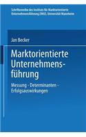 Marktorientierte Unternehmensführung