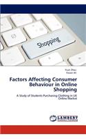 Factors Affecting Consumer Behaviour in Online Shopping