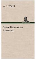 Sainte Beuve et ses inconnues