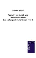 Fachwirt im Sozial- und Gesundheitswesen