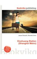 Xinzhuang Station (Shanghai Metro): (English)