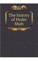 The History of Hyder Shah