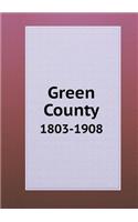 Green County 1803-1908